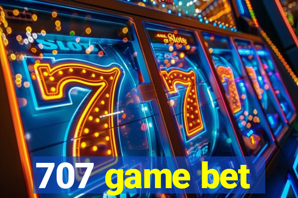 707 game bet